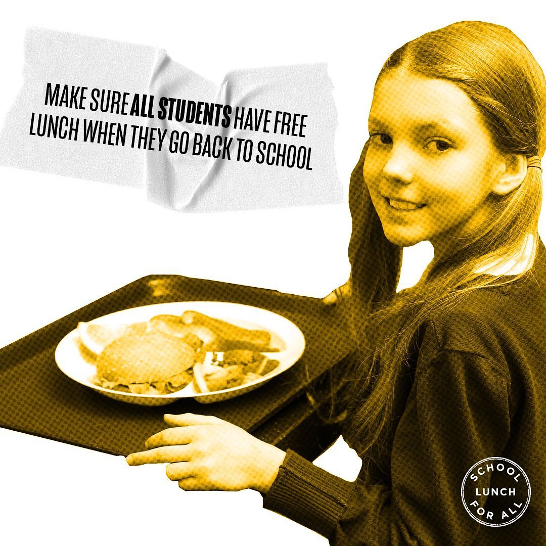 Make sure all students have free lunch when they go back to school