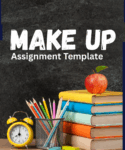 Make Up Assignment Template