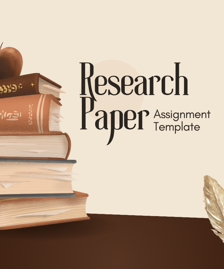 Research Paper Assignment Template